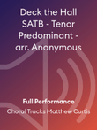 Deck the Hall SATB - Tenor Predominant - arr. Anonymous