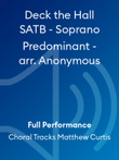 Deck the Hall SATB - Soprano Predominant - arr. Anonymous