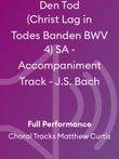 Den Tod (Christ Lag in Todes Banden BWV 4) SA - Accompaniment Track - J.S. Bach