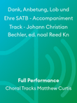 Dank, Anbetung, Lob und Ehre SATB - Accompaniment Track - Johann Christian Bechler, ed. noal Reed Kn