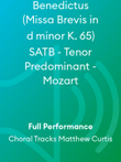 Benedictus (Missa Brevis in d minor K. 65) SATB - Tenor Predominant - Mozart