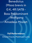 Benedictus (Missa brevis in G K. 49) SATB - Bass Predominant - Wolfgang Amadeus Mozart