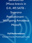 Benedictus (Missa brevis in G K. 49) SATB - Soprano Predominant - Wolfgang Amadeus Mozart