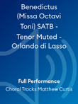 Benedictus (Missa Octavi Toni) SATB - Tenor Muted - Orlando di Lasso
