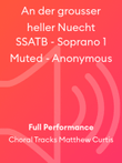 An der grousser heller Nuecht SSATB - Soprano 1 Muted - Anonymous