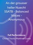 An der grousser heller Nuecht SSATB - Balanced Voices - Anonymous