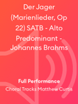 Der Jager (Marienlieder, Op 22) SATB - Alto Predominant - Johannes Brahms