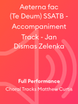 Aeterna fac (Te Deum) SSATB - Accompaniment Track - Jan Dismas Zelenka