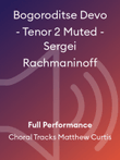 Bogoroditse Devo - Tenor 2 Muted - Sergei Rachmaninoff