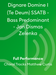 Dignare Domine I (Te Deum) SSATB - Bass Predominant - Jan Dismas Zelenka