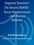 Dignare Domine I (Te Deum) SSATB - Tenor Predominant - Jan Dismas Zelenka