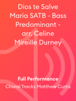 Dios te Salve Maria SATB - Bass Predominant - arr. Celine Mireille Durney