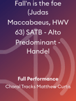 Fall'n is the foe (Judas Maccabaeus, HWV 63) SATB - Alto Predominant - Handel