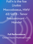 Fall'n is the foe (Judas Maccabaeus, HWV 63) SATB - Tenor Predominant - Handel