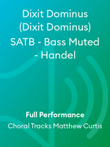 Dixit Dominus (Dixit Dominus) SATB - Bass Muted - Handel
