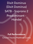 Dixit Dominus (Dixit Dominus) SATB - Soprano 2 Predominant - Handel
