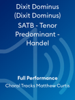 Dixit Dominus (Dixit Dominus) SATB - Tenor Predominant - Handel
