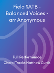 Fiela SATB - Balanced Voices - arr Anonymous
