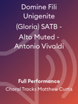 Domine Fili Unigenite (Gloria) SATB - Alto Muted - Antonio Vivaldi