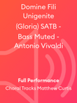 Domine Fili Unigenite (Gloria) SATB - Bass Muted - Antonio Vivaldi