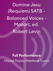 Domine Jesu (Requiem) SATB - Balanced Voices - Mozart, ed. Robert Levin