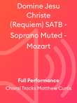 Domine Jesu Christe (Requiem) SATB - Soprano Muted - Mozart