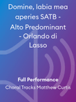 Domine, labia mea aperies SATB - Alto Predominant - Orlando di Lasso