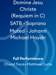 Domine Jesu Christe (Requiem in C) SATB - Soprano Muted - Johann Michael Haydn