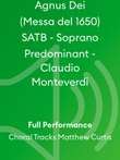 Agnus Dei (Messa del 1650) SATB - Soprano Predominant - Claudio Monteverdi