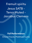 Fremuit spiritu Jesus SATB - Tenor Muted - Jacobus Clemens
