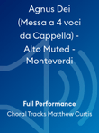 Agnus Dei (Messa a 4 voci da Cappella) - Alto Muted - Monteverdi