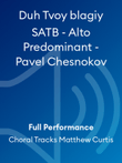 Duh Tvoy blagiy SATB - Alto Predominant - Pavel Chesnokov