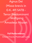 Agnus Dei (Missa brevis in G K. 49) SATB - Tenor Predominant - Wolfgang Amadeus Mozart