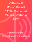Agnus Dei (Missa Brevis) SATB - Balanced Voices - Antonio Lotti