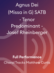 Agnus Dei (Missa in G) SATB - Tenor Predominant - Josef Rheinberger