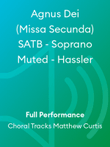 Agnus Dei (Missa Secunda) SATB - Soprano Muted - Hassler