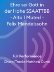 Ehre sei Gott in der Hohe SSAATTBB - Alto 1 Muted - Felix Mendelssohn