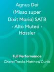 Agnus Dei (Missa super Dixit Maria) SATB - Alto Muted - Hassler