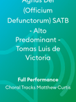 Agnus Dei (Officium Defunctorum) SATB - Alto Predominant - Tomas Luis de Victoria