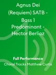 Agnus Dei (Requiem) SATB - Bass 1 Predominant - Hector Berlioz