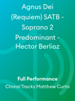 Agnus Dei (Requiem) SATB - Soprano 2 Predominant - Hector Berlioz