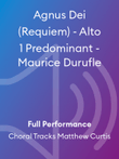 Agnus Dei (Requiem) - Alto 1 Predominant - Maurice Durufle