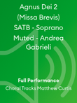 Agnus Dei 2 (Missa Brevis) SATB - Soprano Muted - Andrea Gabrieli