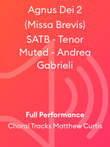 Agnus Dei 2 (Missa Brevis) SATB - Tenor Muted - Andrea Gabrieli