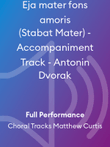Eja mater fons amoris (Stabat Mater) - Accompaniment Track - Antonin Dvorak