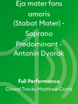 Eja mater fons amoris (Stabat Mater) - Soprano Predominant - Antonin Dvorak
