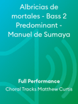 Albricias de mortales - Bass 2 Predominant - Manuel de Sumaya