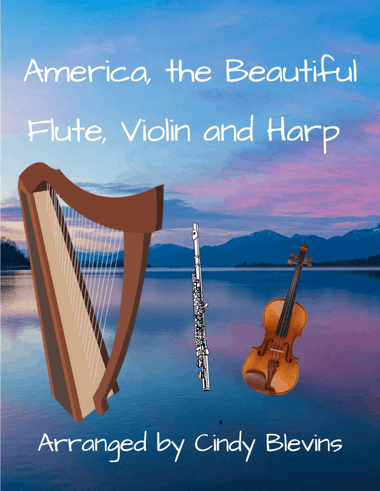 America, the Beautiful, for Flute, Violin and Harp