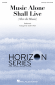 Music Alone Shall Live (Aber die Musici)