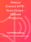 Alleluia (Canon) SATB - Tenor Muted - Michael Praetorius